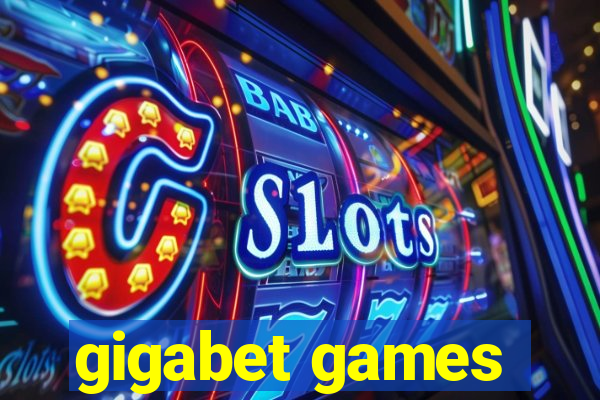 gigabet games